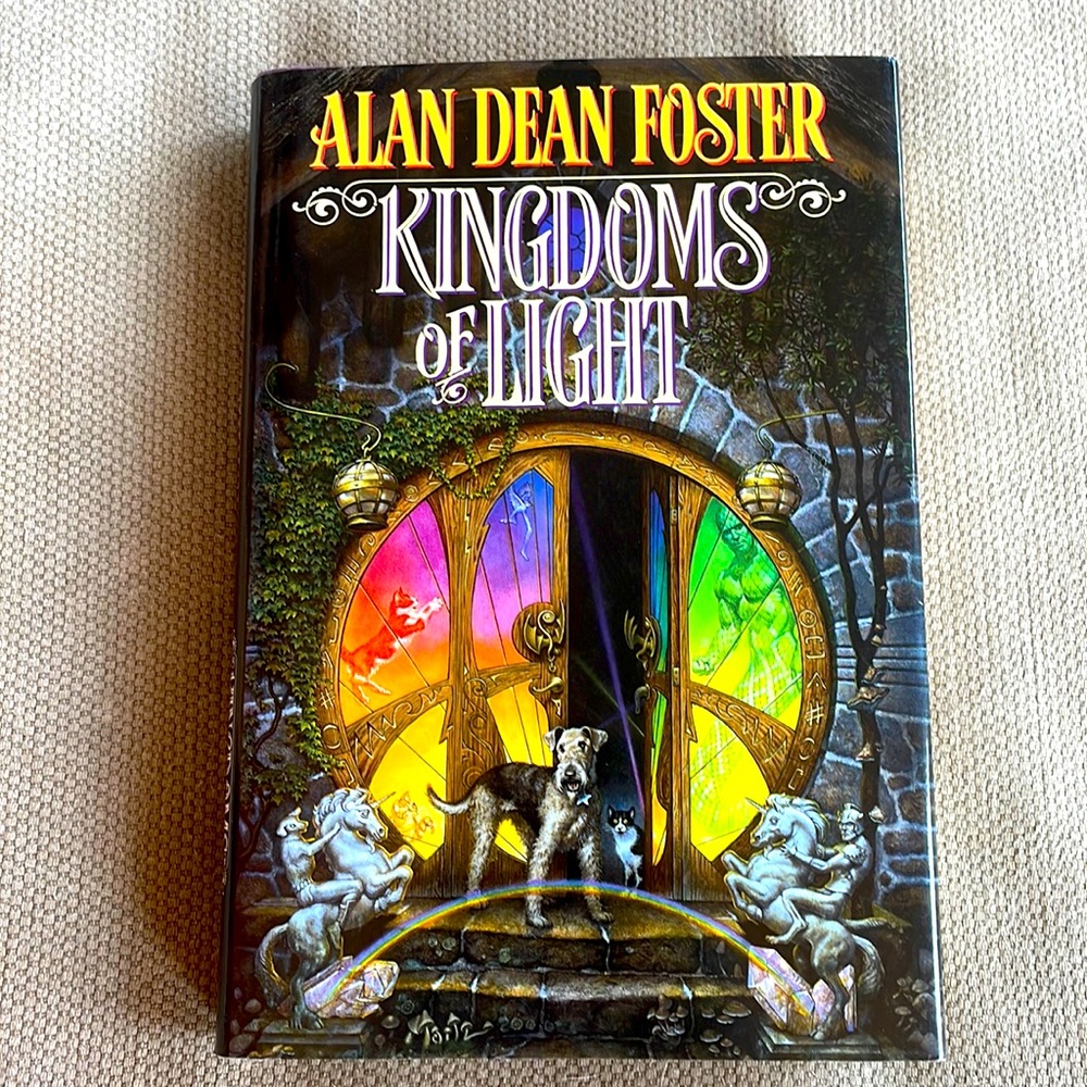 Kingdoms of Light - Alan Dean Foster, hardcover novel  Fantasy